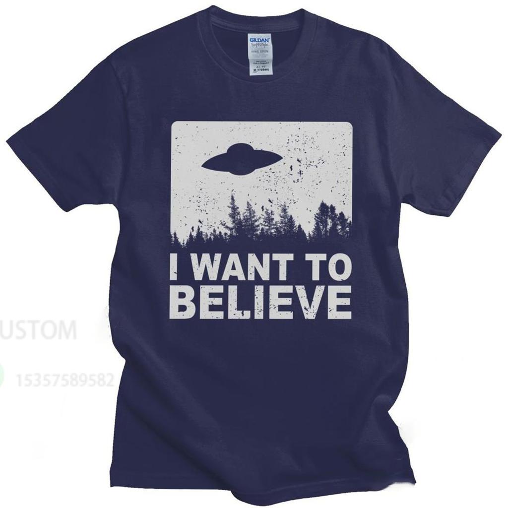 Stylish Male The X Files I Want To Believe Tshirt Crew Neck O-Neck Cotton T-Shirt Alien UFO Area 51 Tee Shirt Oversized Tops Tee