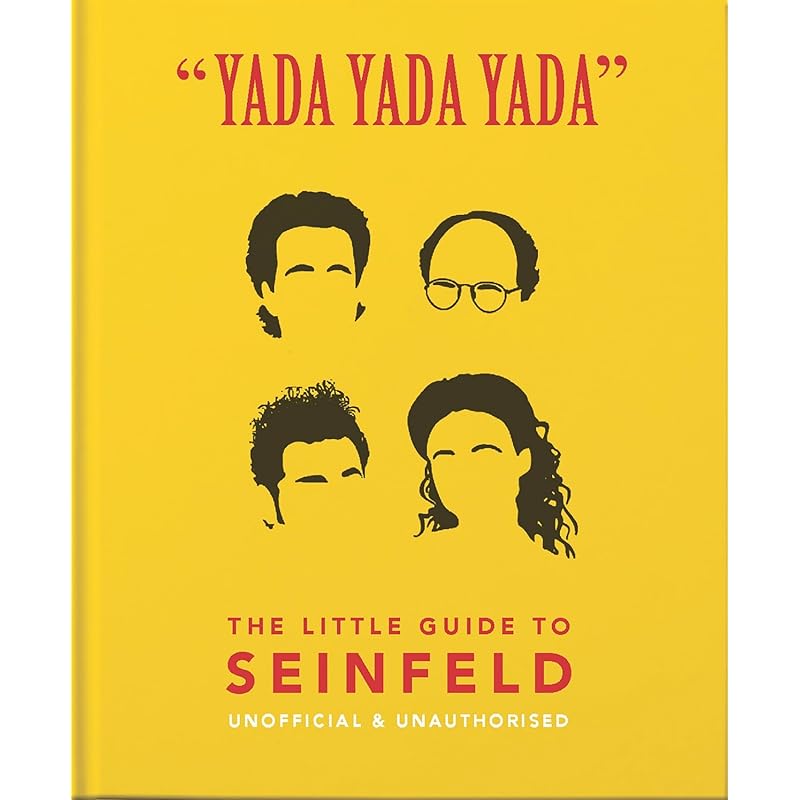 Yada Yada Yada : The Little Guide to Seinfeld (The Little Books of Film & TV, 3)