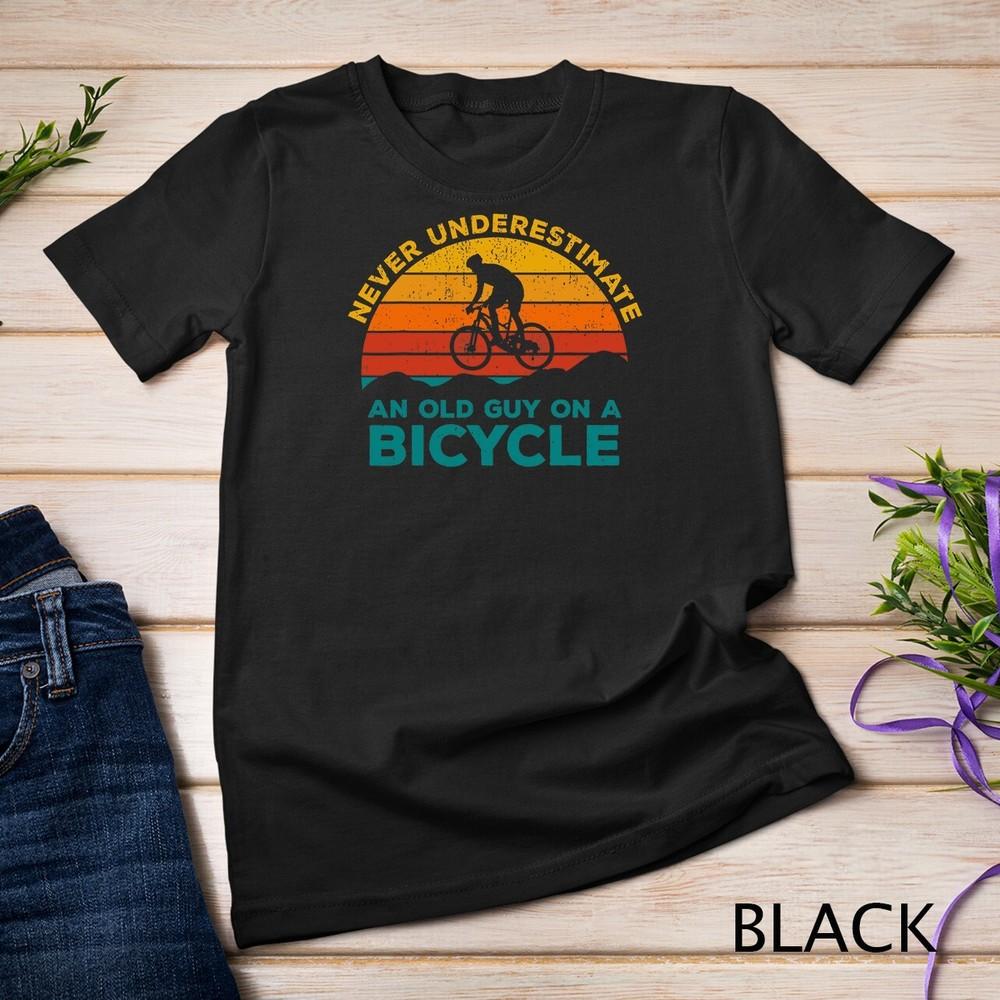 Mountain Bike Never Underestimate An Old Guy On A Bicycle Unisex T-shirt