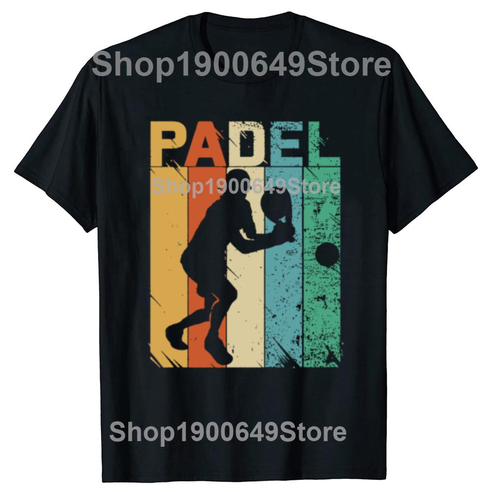 Funny Padel Player Sport Gift T Shirts Graphic Cotton Streetwear Short Sleeve Birthday Summer Tennis Training Tshirt Men