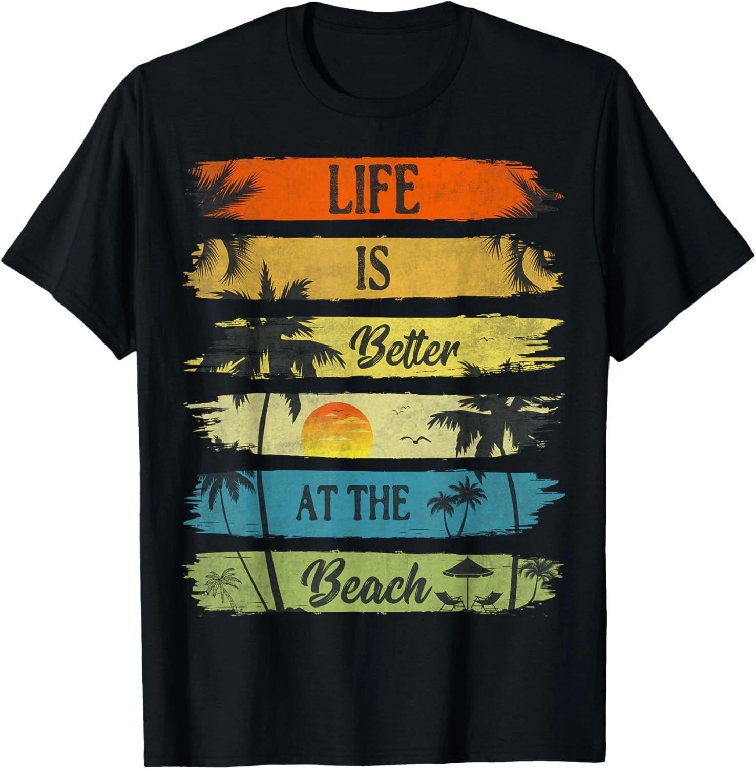 

Summer Vacation Beach Vacation_ Life is Better at The Beach Gift Unisex T-Shirt S