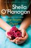 Far From Over by Sheila OFlanagan Paperback Book 9780755329960