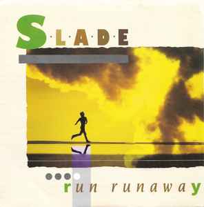 

7-дюймовая пластинка SLADE - Run Runaway RCA385 RCA 1984 Великобритания Рок Б/У