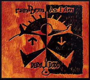 

CD DERYL DODD - Random As I Am NONE Smith Entertain 2011 US Country Used