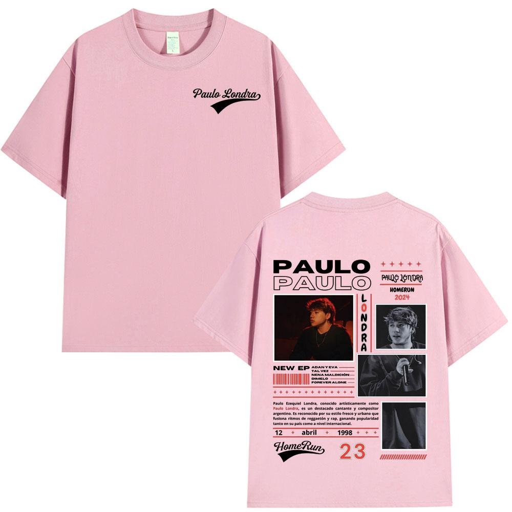 Rapper Paulo Londra Homerun Album Tshirts Unisexs Women Fashion Hip Hop Oversized T Shirt Casual 100 Cotton Short Sleeve Tshirt