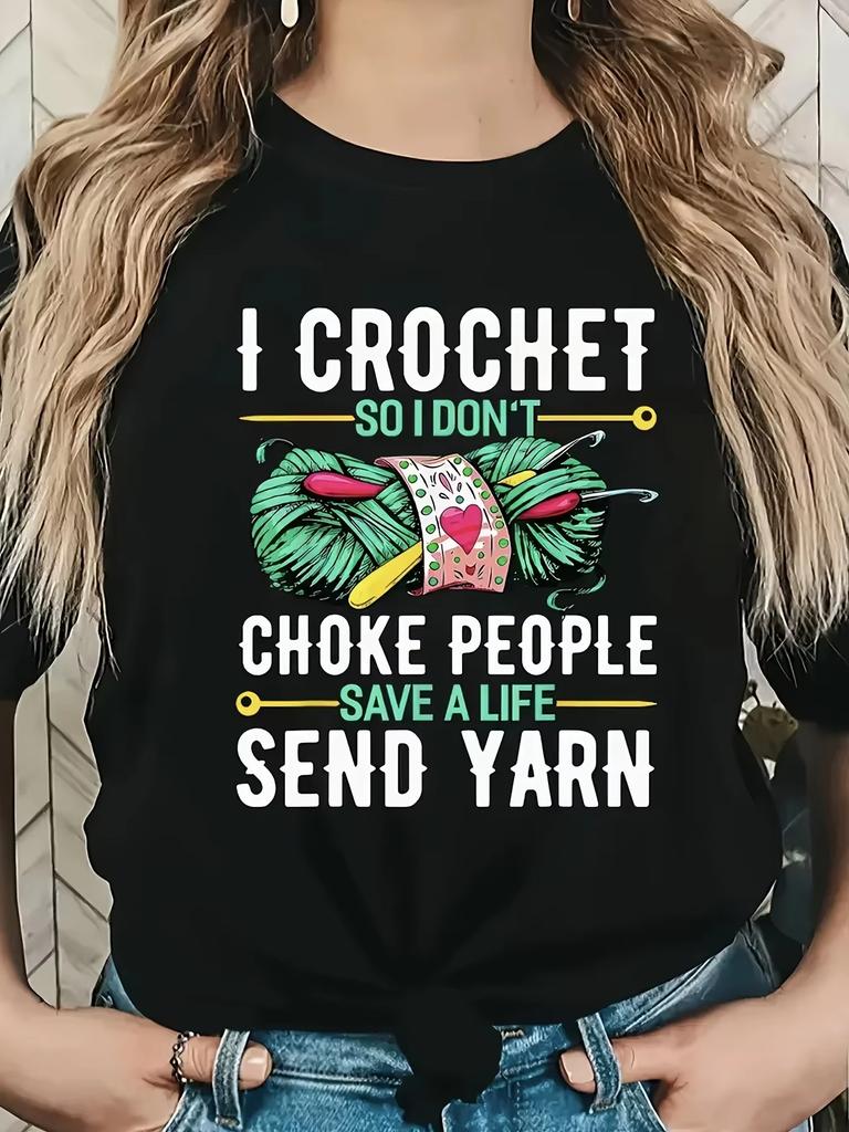 Unisex Funny Crochet Lover Graphic Tshirt Yarn Knitting Hobby Humor Quote Crew Neck Short Sleeve Casual Tee For Unisex Unisex