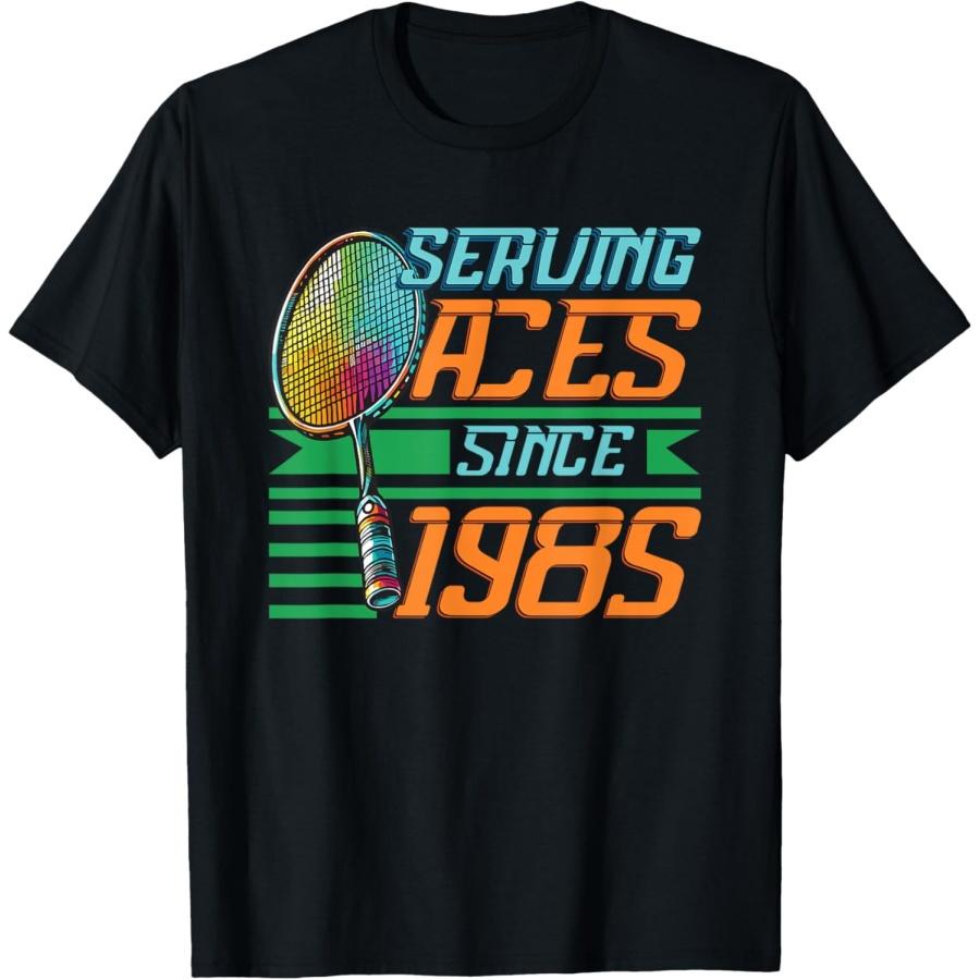 

Serving Aces Since 1985 Badminton Lover 40th Birthday T-Shirt(20) XXXXXL чорний