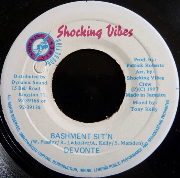 

7inch Record DEVONTE - Bashment Sit n NONE Shocking Vibes 1997 Jamaica Reggae, Ska & Dub Used