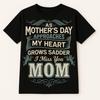 Memorial Mom T-Shirt: Mother's Day Remembrance Gift