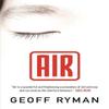 Air by Geoff Ryman Paperback Book 9780575078116