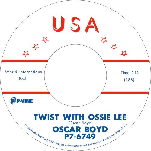 7-дюймовая пластинка OSCAR BOYD Twist With Ossie Lee Shes My Bab P76749 PVINE 2025 Япония SoulFunk