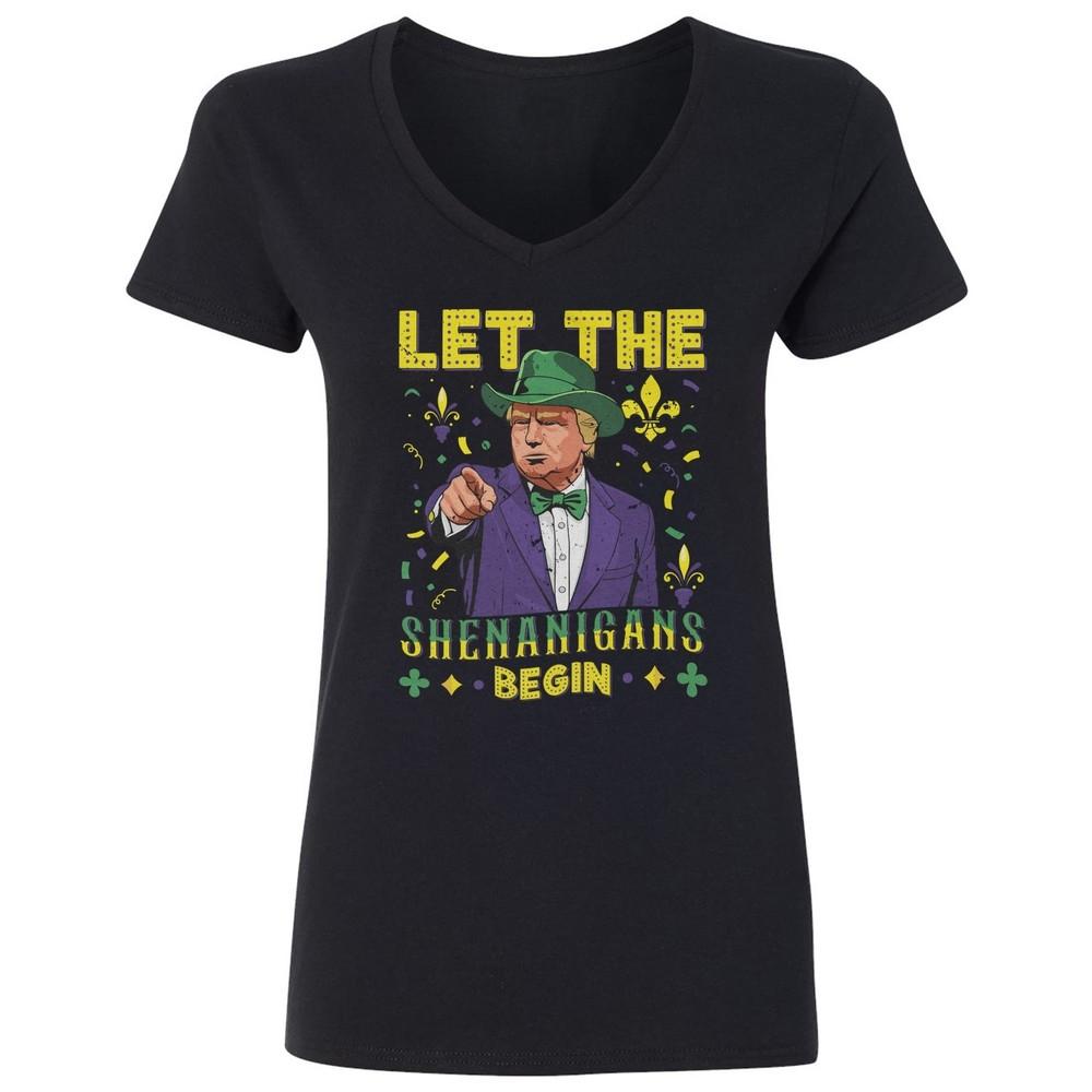 Trump Let The Shenanigans Begin - Mardi Gras Festival Ladies  V-Neck Tshirt Unisex T-Shirt S