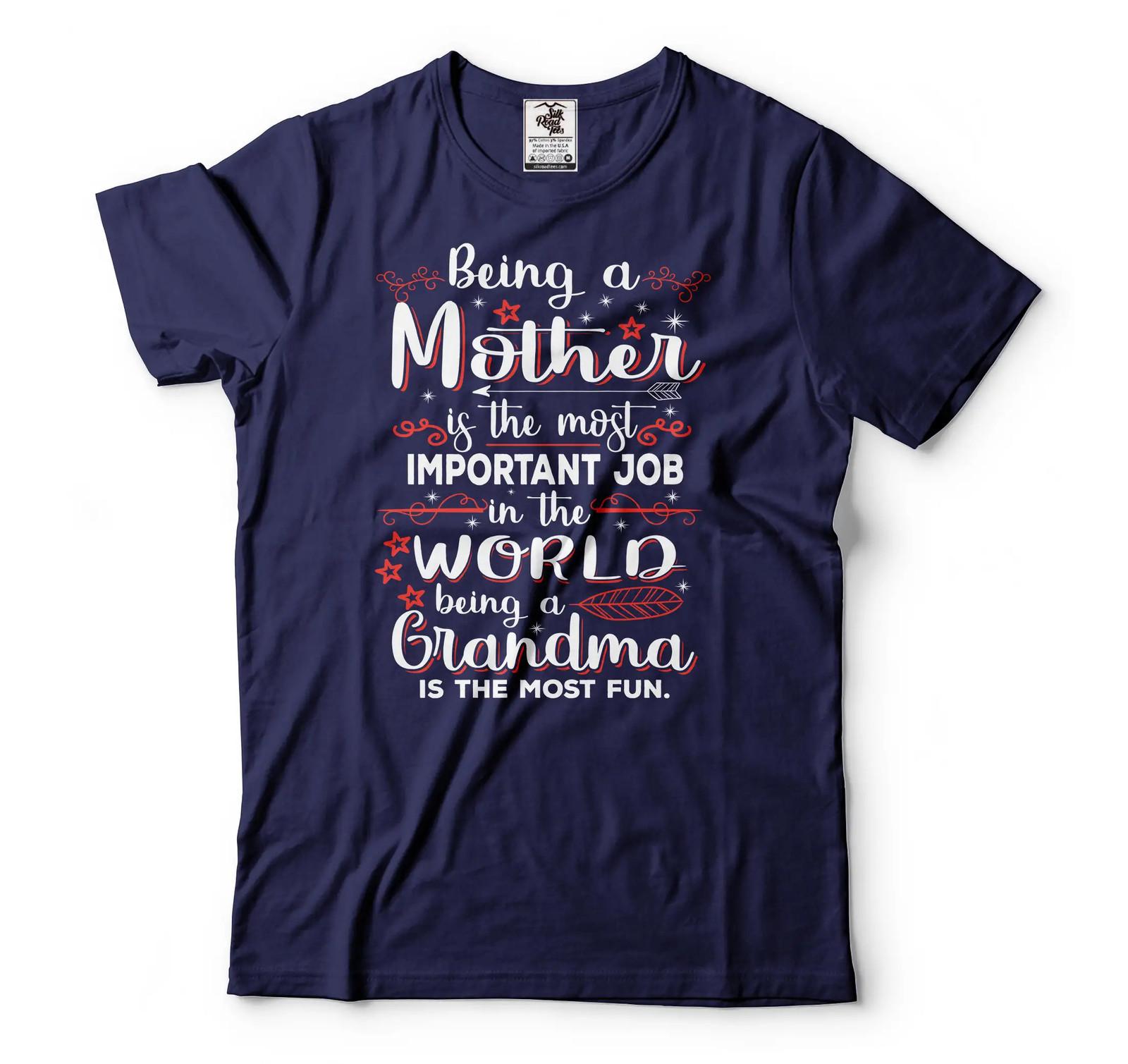 Womens Funny Shirt Being A Grandma T-Shirt Grandma Funny Shirt Grandma Tee XL