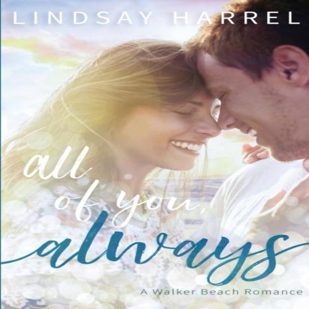 All of You Always by Lindsay Harrel Paperback Book 9781736194409