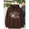 Casual "Life Is Better With Dogs" Pattern Drawstring Hooded Long Sleeve Kangaroo Pocket Sweatshirt For Fall & Winter