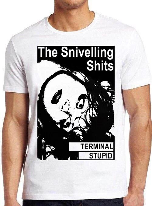 The Snivelling Shits Terminal Stupid Punk Rock Gift Tee T Shirt 5012 L