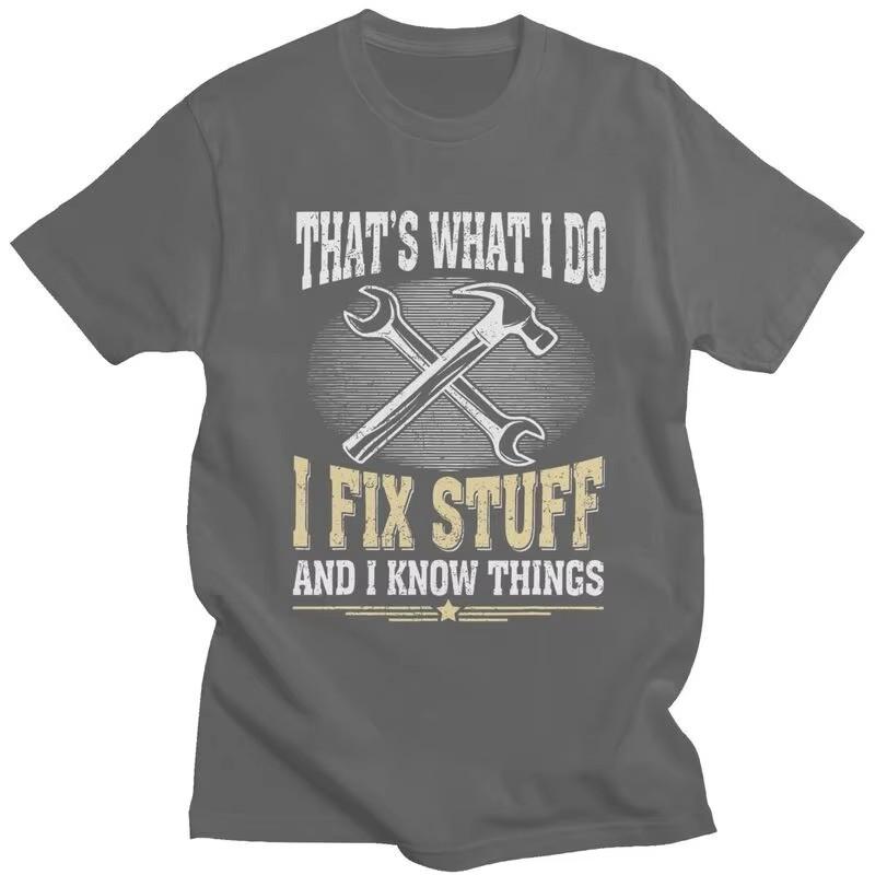 I Fix Stuff Graphic Tee for Unisex Short Sleeve Cotton T-Shirt Mechanic Engineer Gift