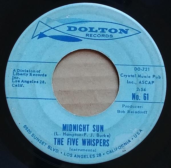7inch Record FIVE WHISPERS - Midnight Sun / Moon In The Afternoo No61 DOLTON 1962 US Rock Used