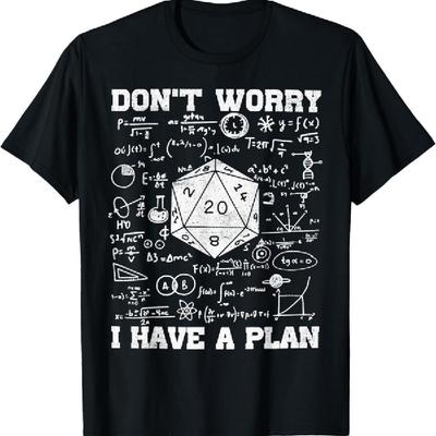 Keine Sorge, ich habe einen Plan Lustiges Dungeon Chaotischer Drache T-Shirt