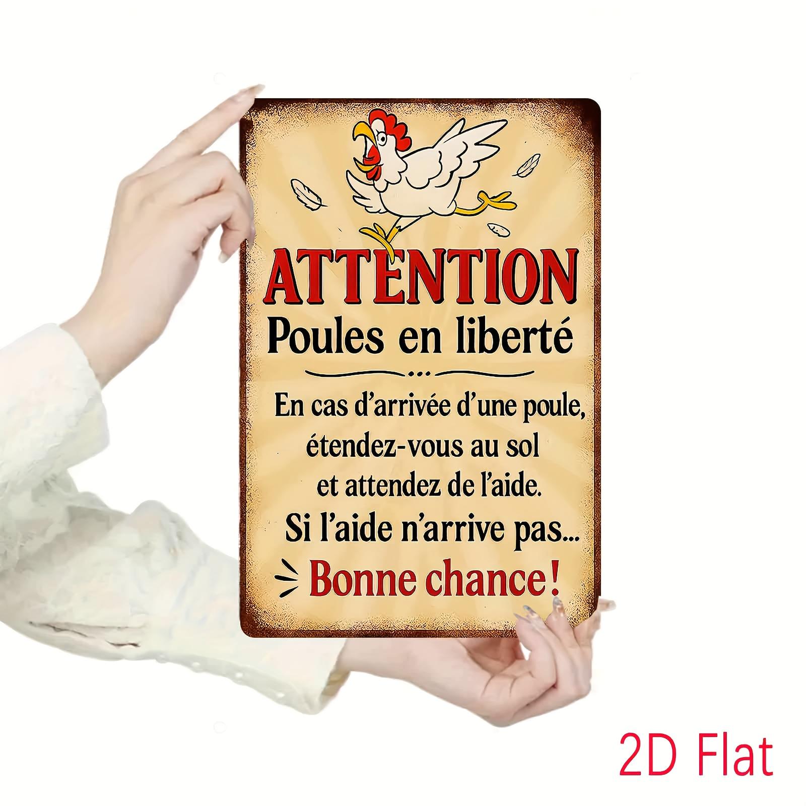 Vintage French Humor Sign ATTENTION Poules en libert En cas darrive dune poule tendezvous au sol et attendez de laide 20x30cm（7.8x11.8inch）