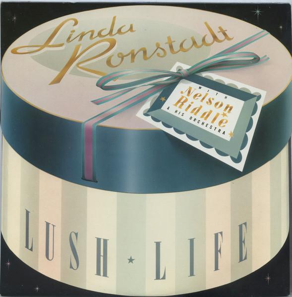 

Виниловая пластинка LINDA RONSTADT NELSON RIDDLE HIS Lush Life 9603871 Asylum Records 1984 Канада Джаз Б/у