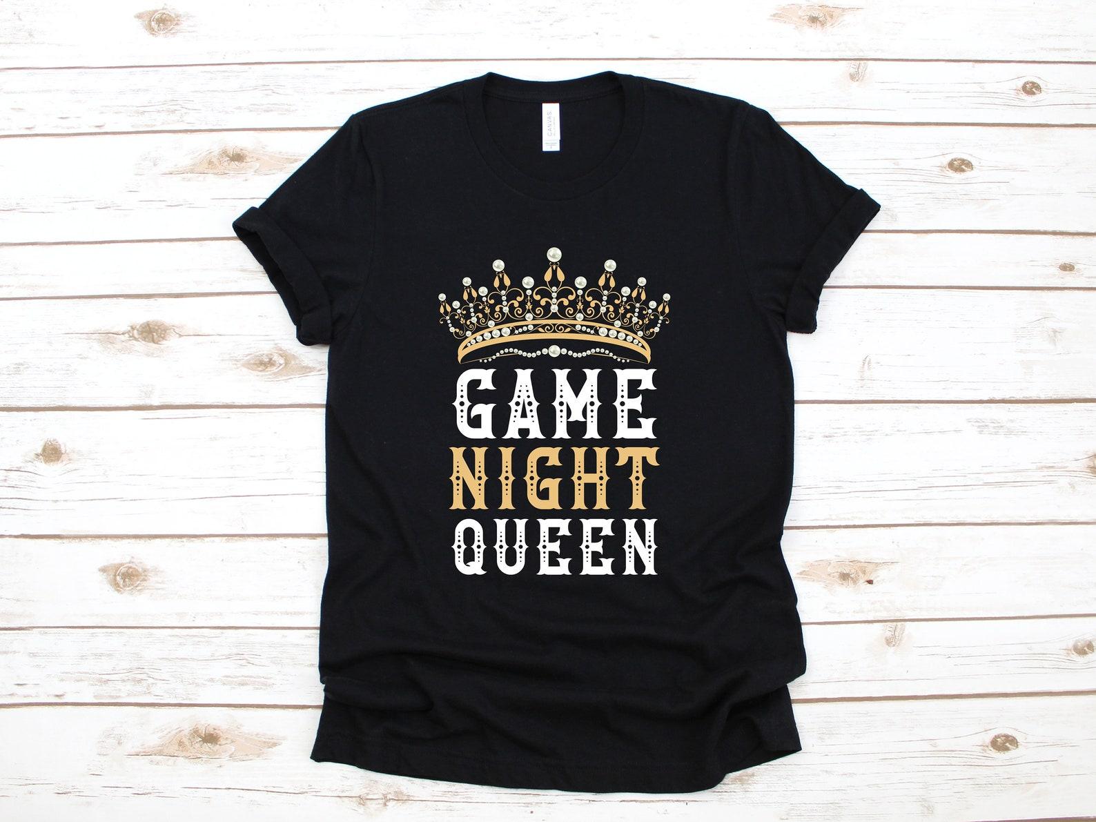 Game Night Queen Shirt, Game Night Womens Tee, T-shirt, T-shirt,T-shirt, Tank Top S