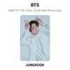 BTS MAP OF THE SOUL TOUR Mini Fotocarta Fotocarta Ufficiale