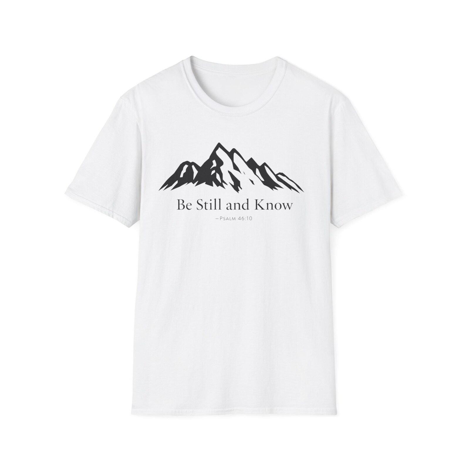 Be Still and Know Mountain Illustration T-Shirt | Faith Scripture Tee S