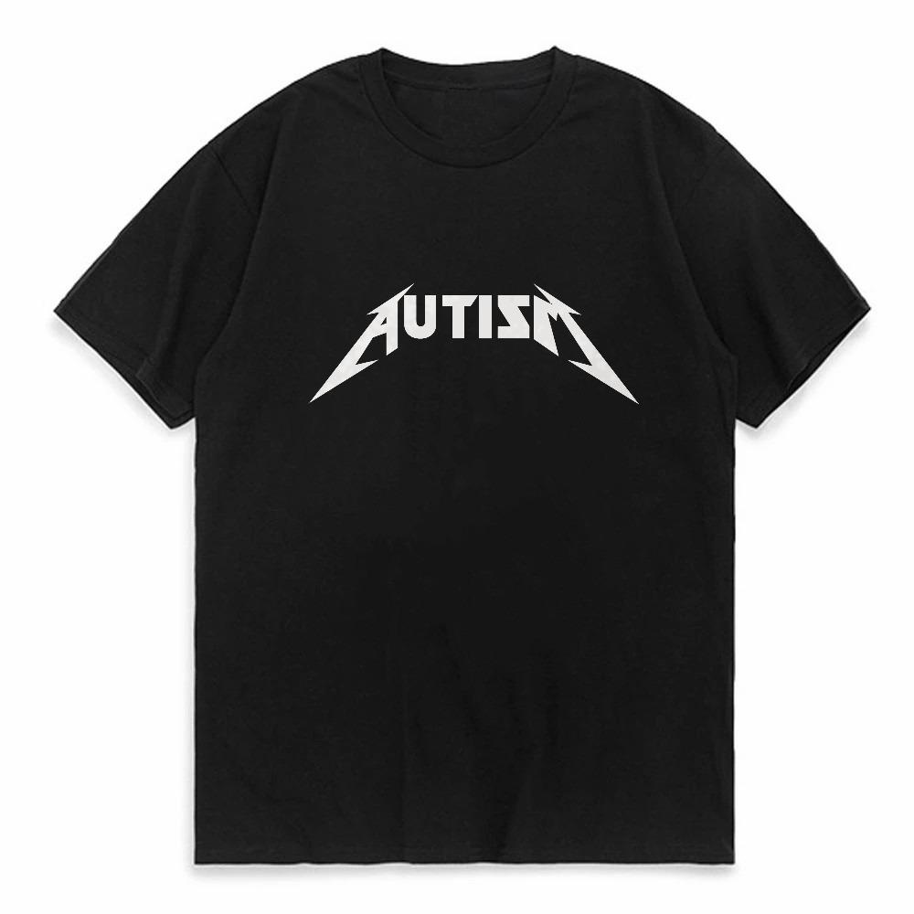 Autism Metal Rock Meme Tshirt Men Women Fashion Hip Hop Short Sleeve Oversized Tshirts Summer Sport Loose T Shirt Tops