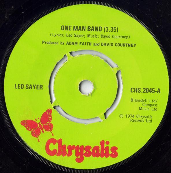 

7inch Record LEO SAYER - One Man Band CHS2045 Chrysalis 1974 UK Rock Used