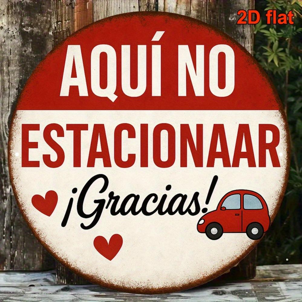 D Metal Sign Retro Spanish No Parking Sign with Heart Pattern Red Border Metal Wall Art for Garage Gate Home Decor x I
