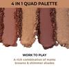Nykaa Cosmetics Augen auf mich! 4 in 1 Quad Lidschatten-Palette - Work to Play