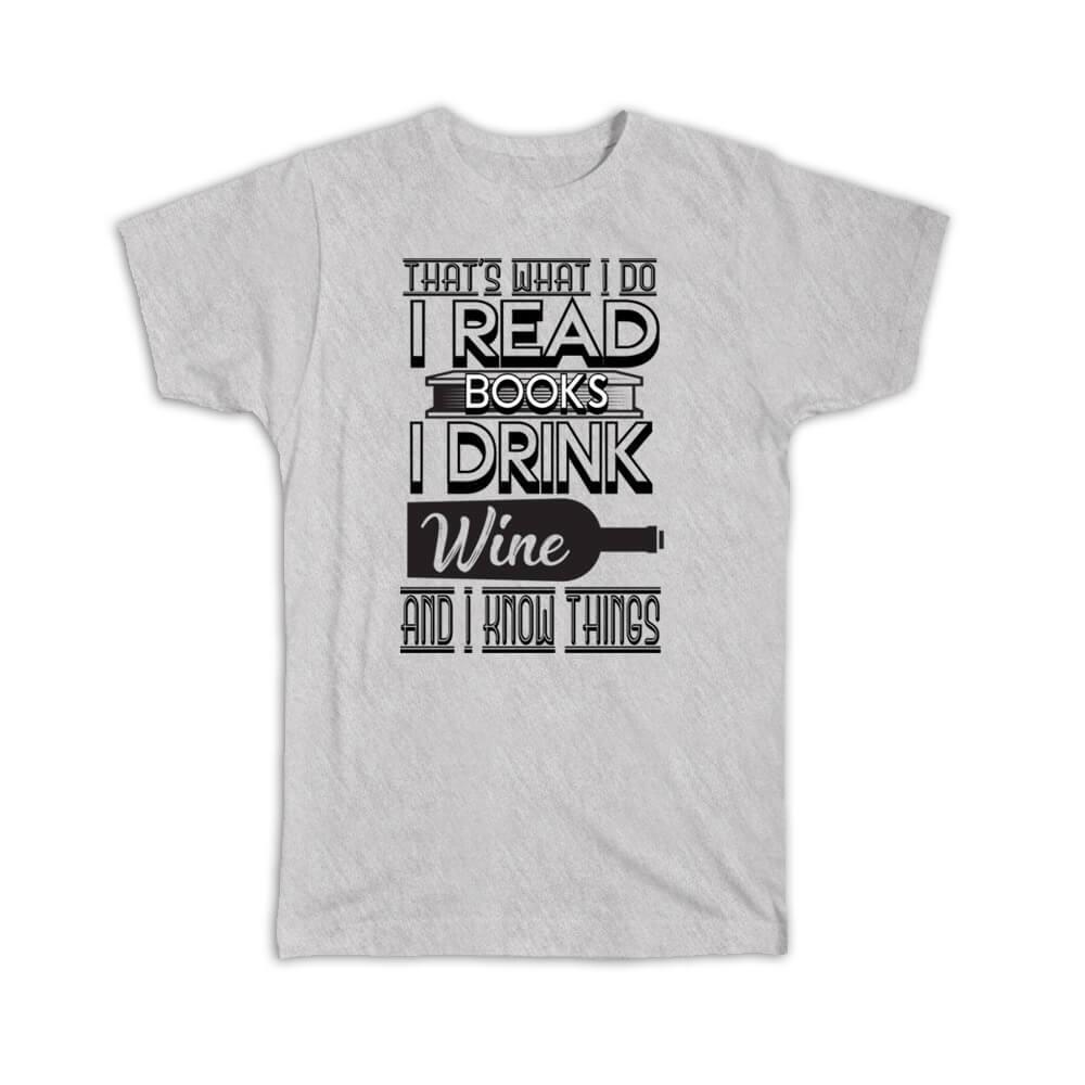 Gift T-Shirt : For Book And Wine Lover Reader Funny Cute Art Print Friendship