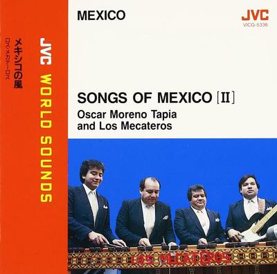 CD OSCAR MORENO TAPIA  LOS MECATEROS  Songs Of Mexico II VICG5336 JVC 1994 Japan Music Others Used