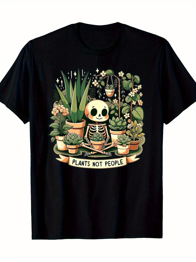 Skeleton Plant Lover Garden Plants Not People T-shirt