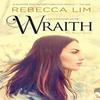 Wraith by Rebecca Lim Paperback Book 9780648039228