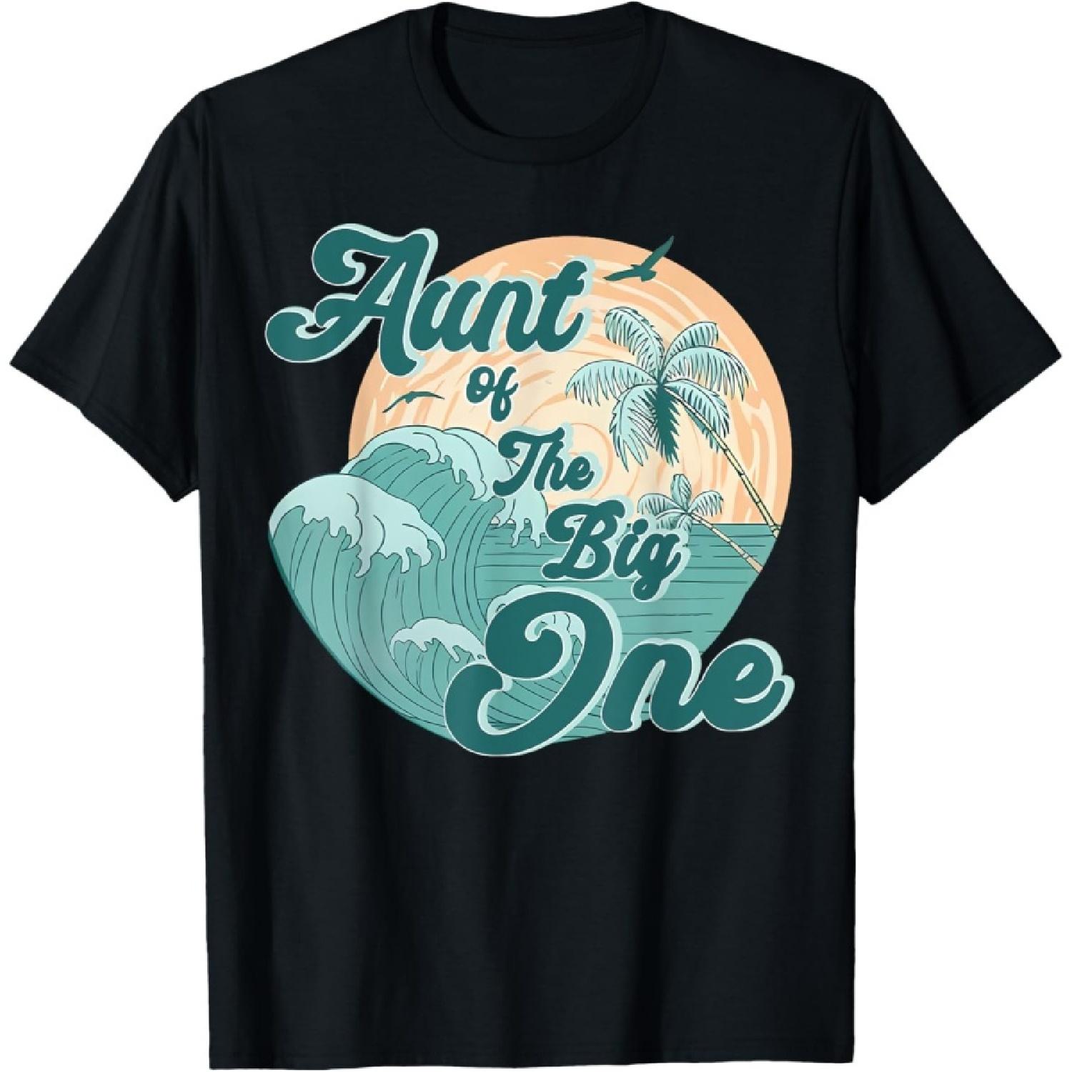 Aunt Of The Big One Wave Surf 1st Birthday Boy Girl Family T-Shirt S