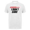 Breaking News I Dont Care Tshirt Funny Sarcastic Humor Quote Unisex Women Cotton T Shirt Tee DA