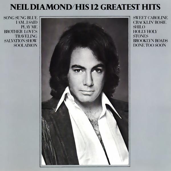 

CD NEIL DIAMOND - His 12 Greatest Hits MCAD37252 MCA Records 1986 Japan Rock Used