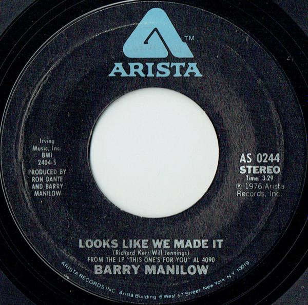 

7inch Record BARRY MANILOW - Looks Like We Made It AS0244 Arista 1977 US Rock Used