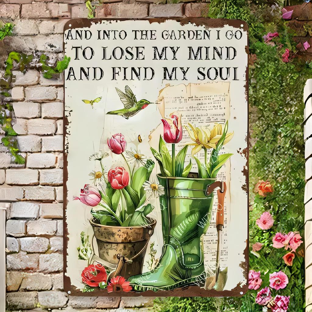 Placca di Latta E Nel Giardino Vado a Perdere la Testa e Trovare la Mia Anima Fiori da Giardino Vintage Uccello Stivali Arte Murale Metallica Decorazione per la Casa R