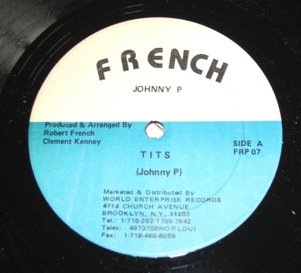 

12-дюймовая пластинка JOHNNY P Tits FRP07 Французский США Регги Ска Даб Б/У