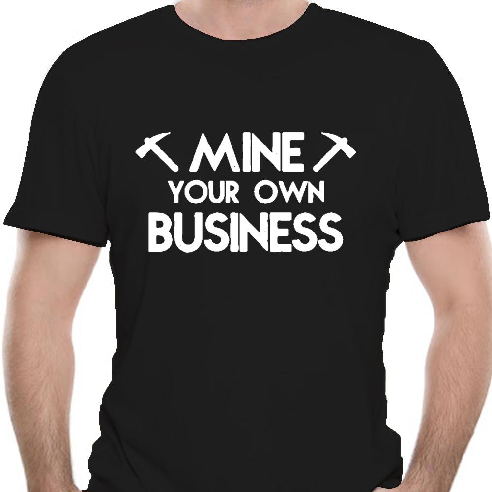 Casual T Shirts Funny Crypto Mining s Mine Your Own Business Ethereum Mining Bitcoin Funny T-Sh