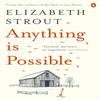 Anything Is Possible by Elizabeth Strout Paperback Book 9780241248799