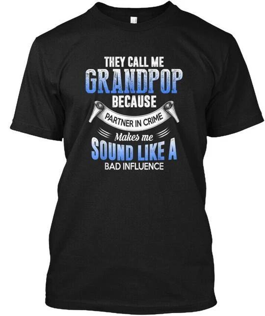 Mens They Call Me Grandpop Funny T-shirt Made in the USA Size S to 5XL S
