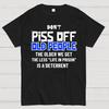 Don't Piss Off Old People Unisex 100% Cotton Summer Casual Cool Loose T-Shirt