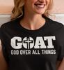 GOAT Gott über allen Dingen T-Shirt: Christliches Unisex-T-Shirt