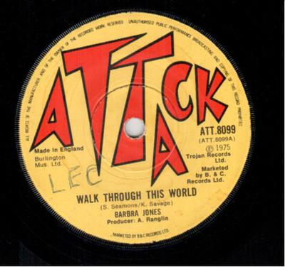 Disque 7 pouces BARBARA JONES / G.G. ALLSTARS - Walk Through This World / Walk Thro ATT8099 Attack 1975 UK Reggae, Ska & Dub Occasion
