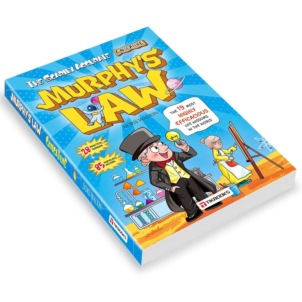 Murphy’s Law Life Principles for children:A Comprehensive Guide Tobenefit a Lifetime