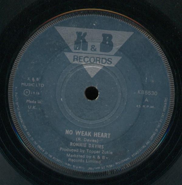 

7inch Record RONNIE DAVIS No Weak Heart KB5530 KB Records 1976 UK Reggae Ska Dub Used